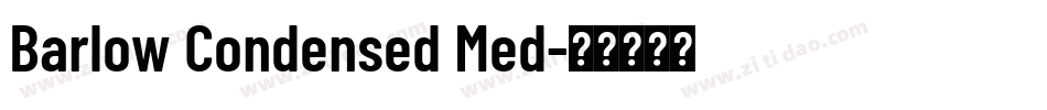 Barlow Condensed Med字体转换 Barlow Condensed Med字体转换